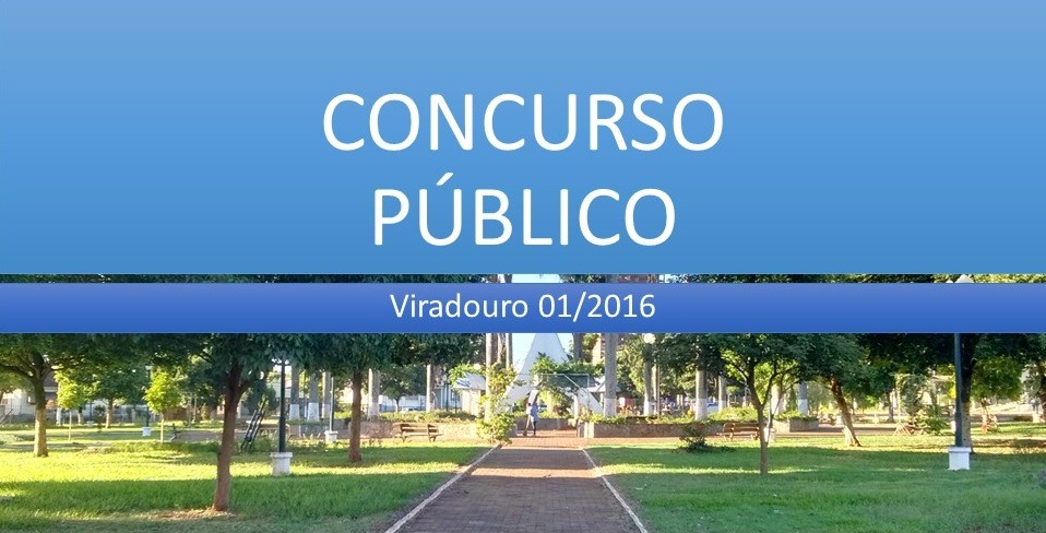 Concurso Público em Viradouro abre mais de 30 vagas com salários que podem passar de 10 mil reais.