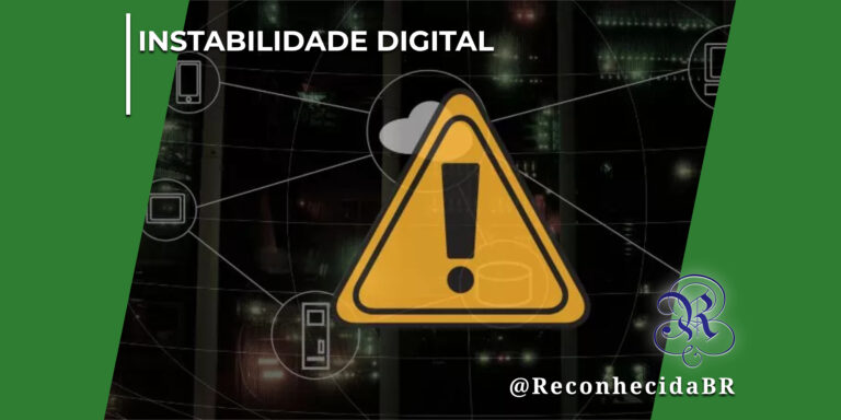 Um grande sinal de alerta amarelo em formato de triângulo com um ponto de exclamação preto no centro é exibido em primeiro plano. Ao fundo e de forma escurecida, aparece a estrutura de uma rede de servidores ou data center com linhas finas conectando pequenos ícones vetoriais de dispositivos como smartphones, nuvens e computadores. No canto superior esquerdo, há o selo INSTABILIDADE DIGITAL em letras brancas; no inferior direito, o logotipo do portal Reconhecida com o @ReconhecidaBR.